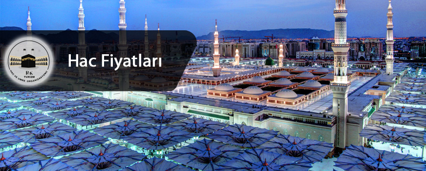 Hac Fiyatları