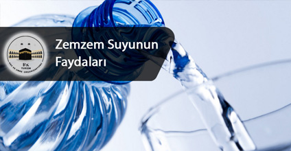 Zemzem Suyunun Faydaları ve İslam'daki Yeri